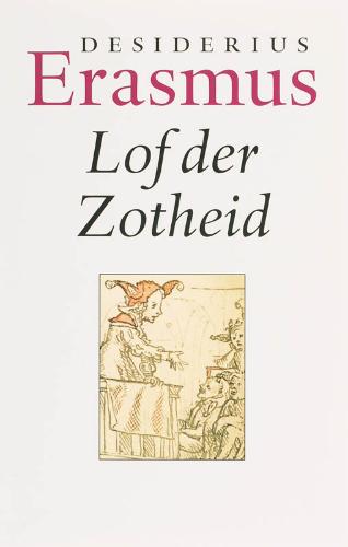 lof-der-zotheid