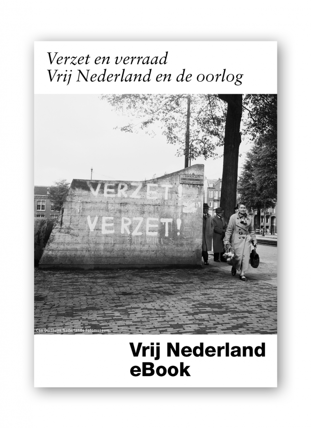 verzet-en-verraad-vrij-nederland-en-oorlog