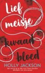 Moordgids voor lieve meisjes 2 – Lief meisje, kwaad bloed