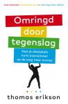 Omringd door tegenslag