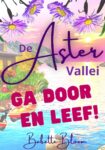 De Aster Vallei – Babette Bloem