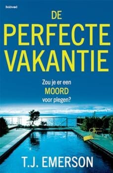 De perfecte vakantie