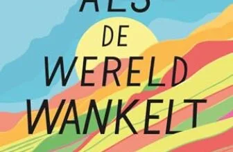 Als de wereld wankelt