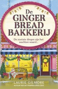 De Gingerbread Bakkerij (Dream Harbor Book 5)