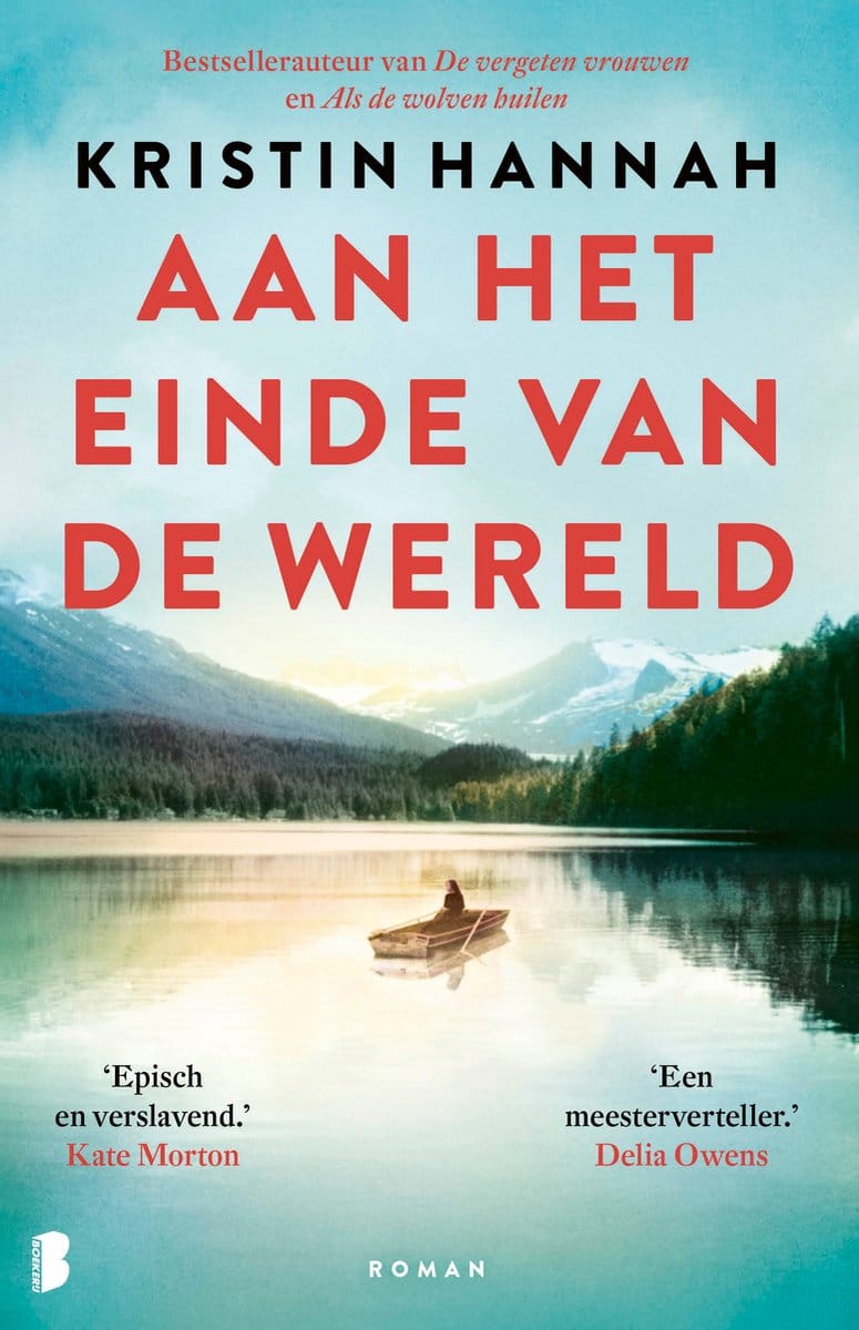 Aan het einde van de wereld - Kristin Hannah