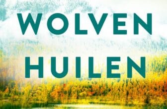Als de wolven huilen – Kristin Hannah