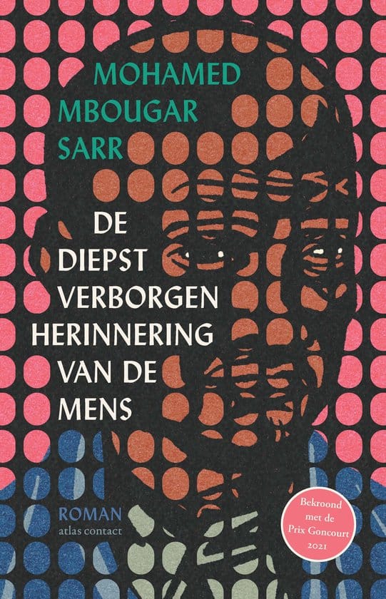 De diepst verborgen herinnering van de mens - Mohamed Mbougar Sarr