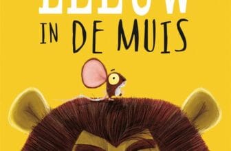 De leeuw in de muis – Rachel Bright & Jim Field