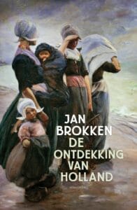 Omslag van De ontdekking van Holland