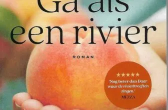Ga als een rivier – Shelley Read