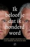 Ik beloof je dat ik honderd word – Peter R. de Vries & Royce de Vries