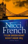 Boekomslag Tyler Green komt nooit meer vrij van Nicci French