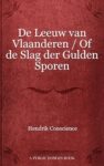 Omslag van De Leeuw van Vlaanderen – Hendrik Conscience