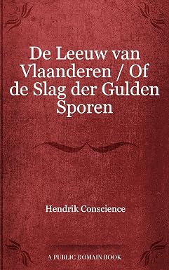 Omslag van De Leeuw van Vlaanderen – Hendrik Conscience