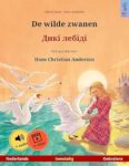 Omslag van De wilde zwanen – Nederlands/Oekraïens – Ulrich Renz