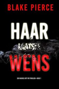 Omslag van Haar laatste wens – Blake Pierce