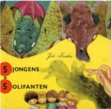 5 jongens + 5 olifanten – Jiri Trnka