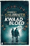 Cormoran Strike 5 – Kwaad bloed