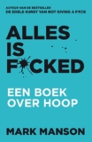 Alles is f*cked