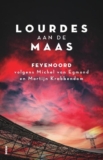 Lourdes aan de Maas