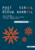 Post viraal naar een nieuw normaal – Malaika Brengman