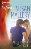 Alles onder controle – Susan Mallery