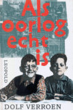 Als oorlog echt is – Dolf Verroen