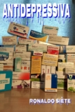 Antidepressiva – Ronaldo Siete