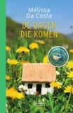 De dagen die komen – MÃ©lissa Da Costa