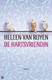 De hartsvriendin – Heleen van Royen