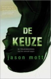 De keuze – Jason Mott