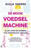 De mooie voedselmachine – Giulia Enders