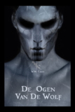 De ogen van de wolf – W.M. Caers