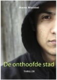 De onthoofde stad – Hans Mantel