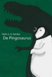 De Pingosaurus – Niels A. G. Kerstes