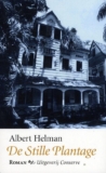 De stille plantage – Albert Helman