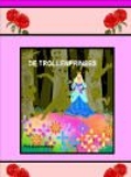 De trollenprinses – PetraLouise Muris