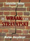 De wraak van Stravatski – Marino Vusselbrant