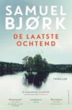 De laatste ochtend van Samuel Bjørk