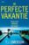De perfecte vakantie – T.J. Emerson