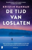 De tijd van loslaten — Kristin Hannah: liefde, keuze en hoop