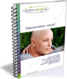 Diagnose kanker – Wat nu?