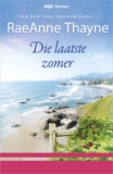 Die laatste zomer – RaeAnne Thayne