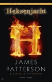 Heksenjacht – James Patterson