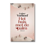 Het huis met de palm – Esther Verhoef