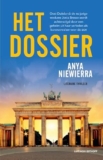 Het dossier — Anya Niewierra: wervelende thriller vol waarheid