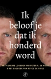 Ik beloof je dat ik honderd word – Peter R. de Vries & Royce de Vries