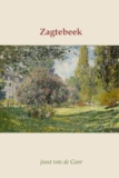 Zagtebeek – Joost van de Goor