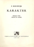Karakter – F. Bordewijk