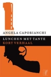 Lunchen met tante – Angela Capobianchi